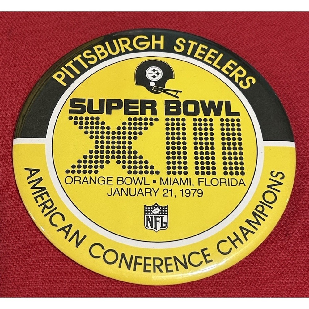 Vintage‎ Super Bowl XIII NFL Pittsburgh Steelers World Champions Button Pin 6"